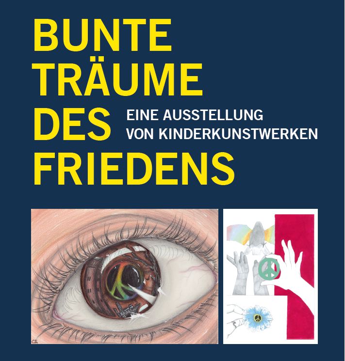 Plakat zur Ausstellung "Bunte Träume des Friedens" im Rathaus Chemnitz (Ausschnitt)