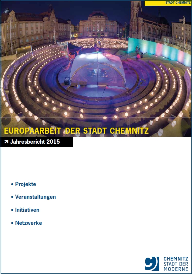 Jahresbericht 2015 zur Europaarbeit der Stadt Chemnitz