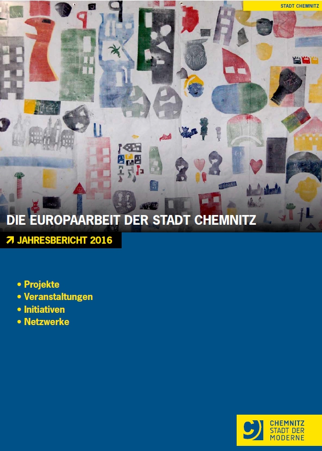 Jahresbericht 2016 zur Europaarbeit der Stadt Chemnitz