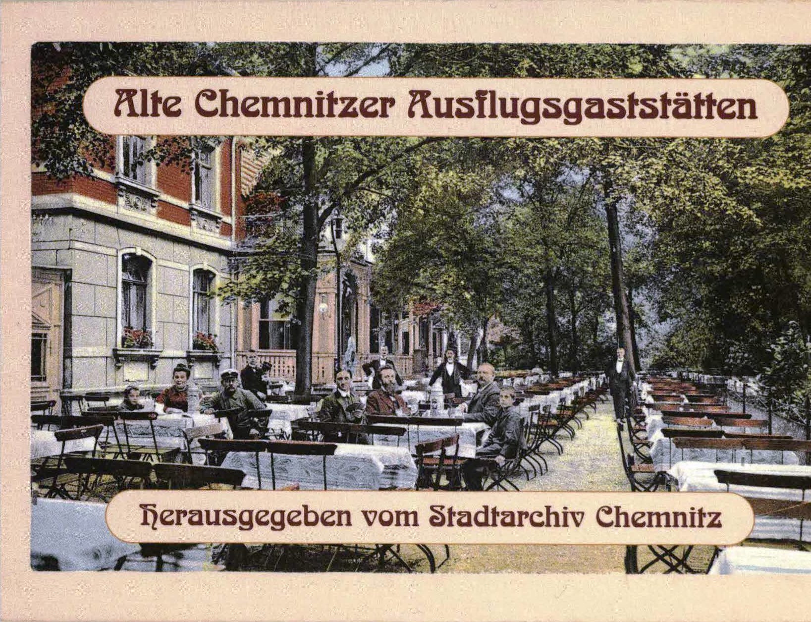Alte Chemnitzer Ausflugsgaststätten