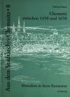 Chemnitz zwischen 1450 und 1650 - Menschen in ihren Kontexten